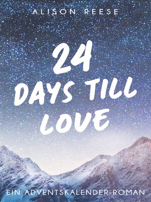 cover image of 24 Days Till Love